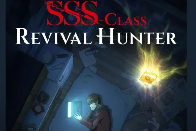 มังฮวาเรื่อง SSS-Class Revival Hunter เตรียมถูกดัดแปลงเป็นอนิเมะ และมีกำหนดฉายในปี 2027